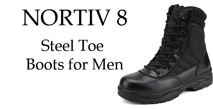 NORTIV 8 Steel Toe Boots for Men Review