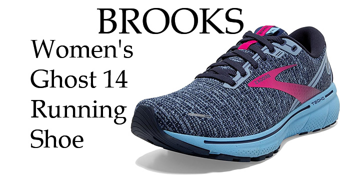 Brooks Women’s Ghost 14 Running Shoe Review